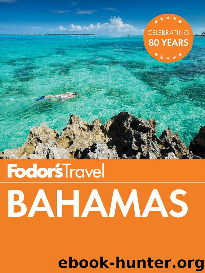 Fodor’s Bahamas by Fodor’s Travel