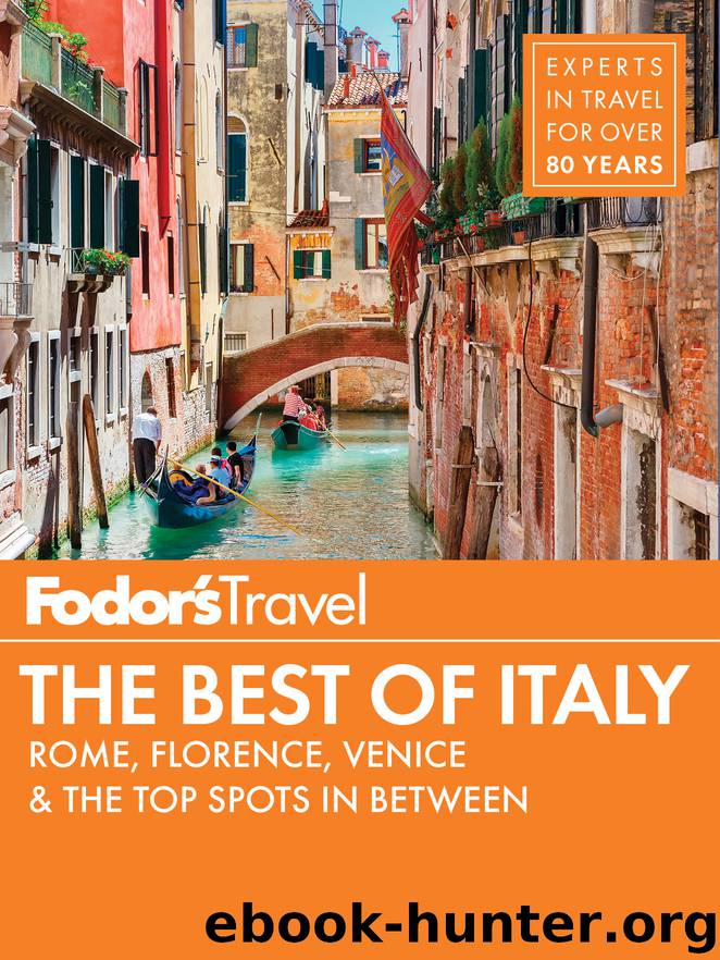 Fodor’s Best of Italy by Fodor’s Travel Guides