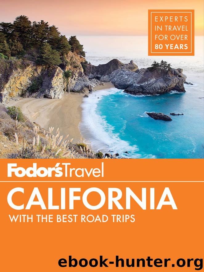 Fodor’s California by Fodor’s Travel Guides