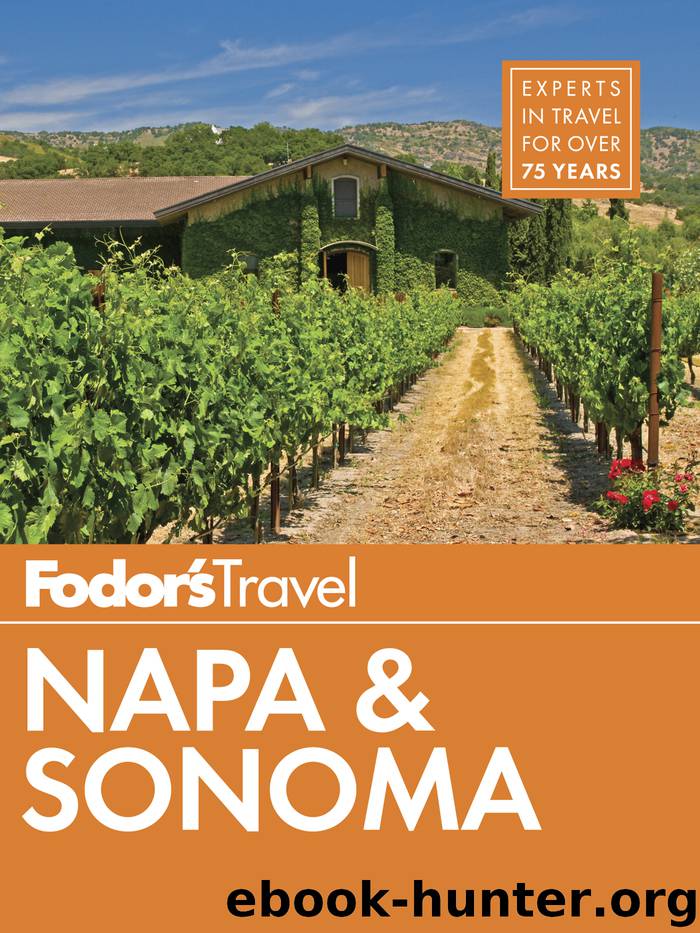 Fodor’s Napa and Sonoma by Fodor’s Travel