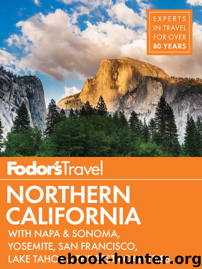Fodor’s Northern California by Fodor’s Travel Guides