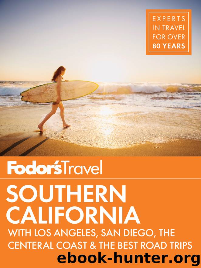 Fodor’s Southern California by Fodor’s Travel Guides