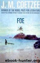 Foe by J.M. Coetzee
