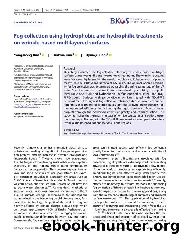 Fog Collection using Hydrophobic and Hydrophilic Treatments on WrinkleâBased Multilayered Surfaces by Unknown