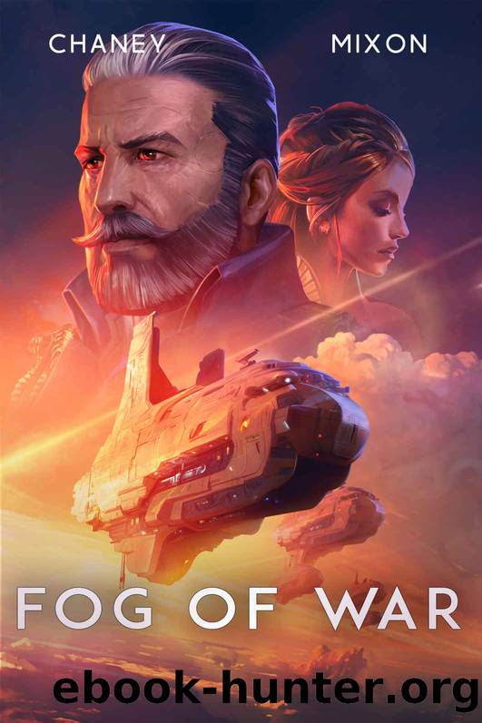 Fog of War (The Last Hunter Book 8) by J.N. Chaney & Terry Mixon