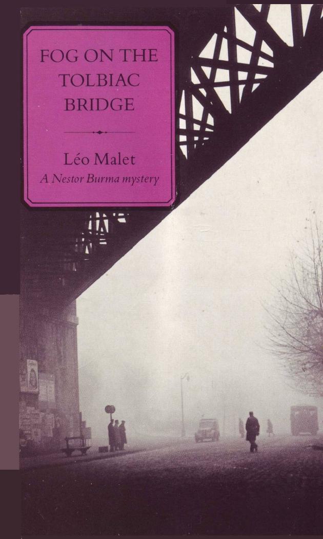 Fog on the Tolbiac Bridge (1993) by Leo Malet