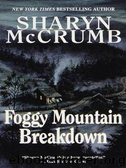 Foggy Mountain Breakdown and Other Stories by Sharyn McCrumb