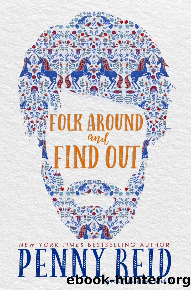 Folk Around and Find Out by Reid Penny