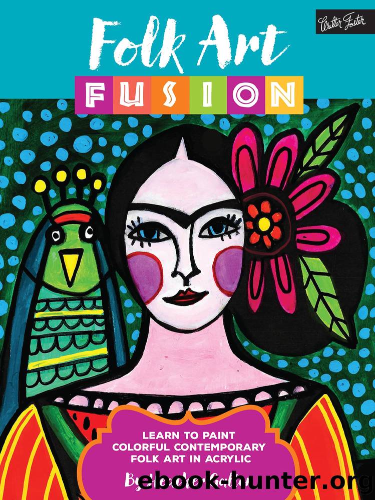 Folk Art Fusion by Heather Galler