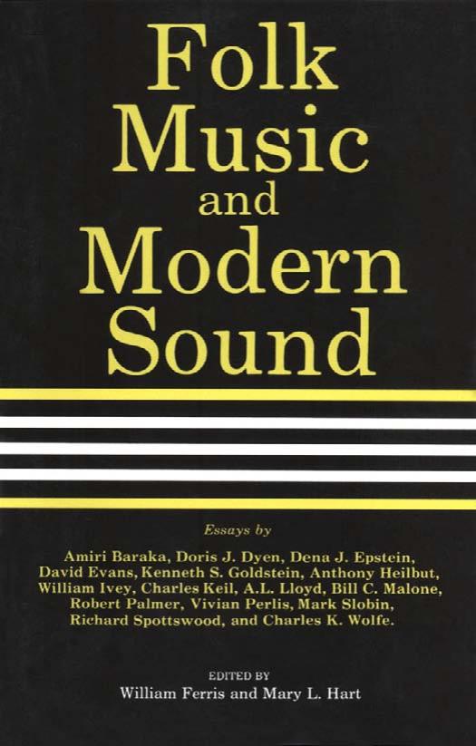 Folk Music and Modern Sound by William Ferris