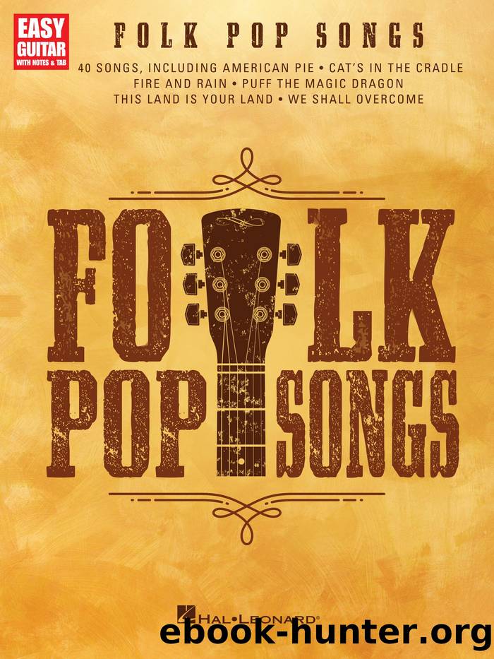 Folk Pop Songs by Hal Leonard Corp