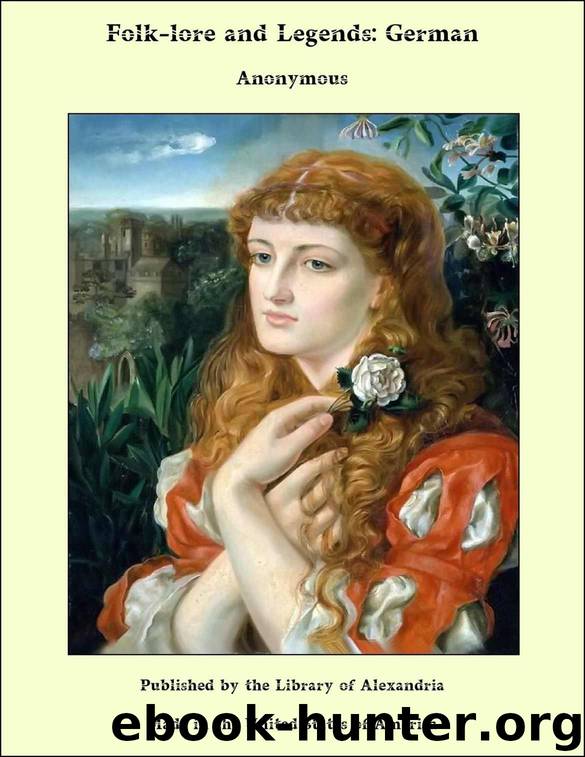 Folk-lore and Legends, German by Anonymous
