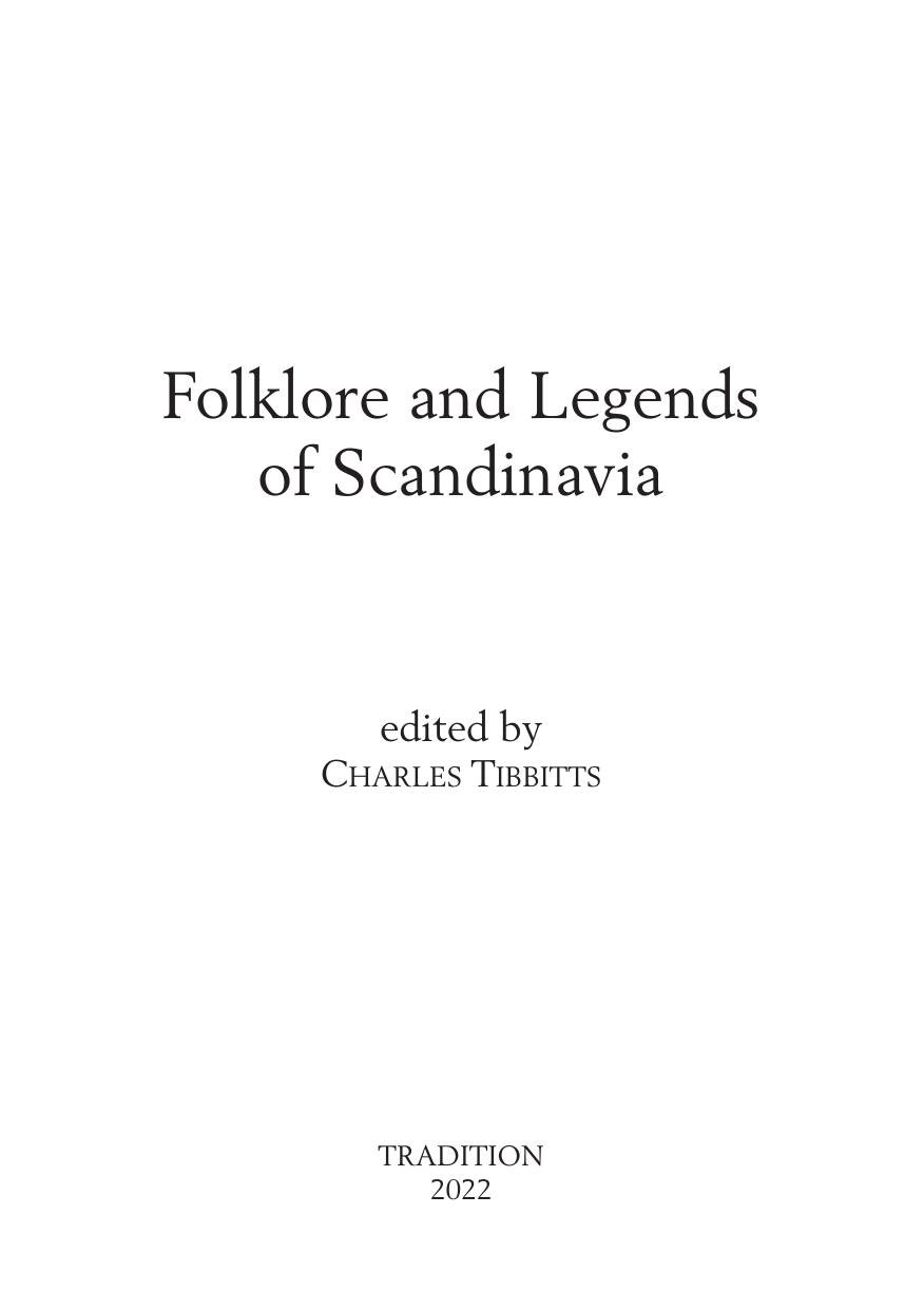 Folklore and Legends of Scandinavia by Charles Tibbitts