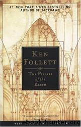 Follett, Ken - The Pillars of the Earth by Follett Ken
