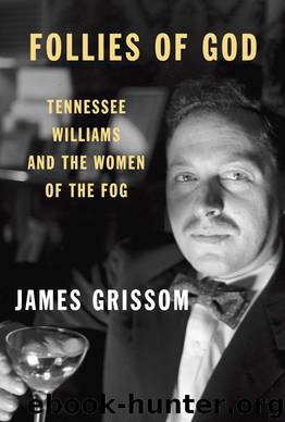 Follies of God by James Grissom