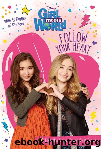 Follow Your Heart by Disney Books