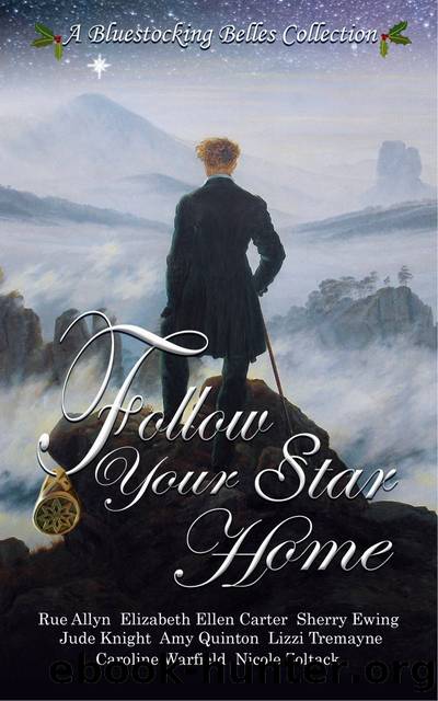 Follow Your Star Home by unknow