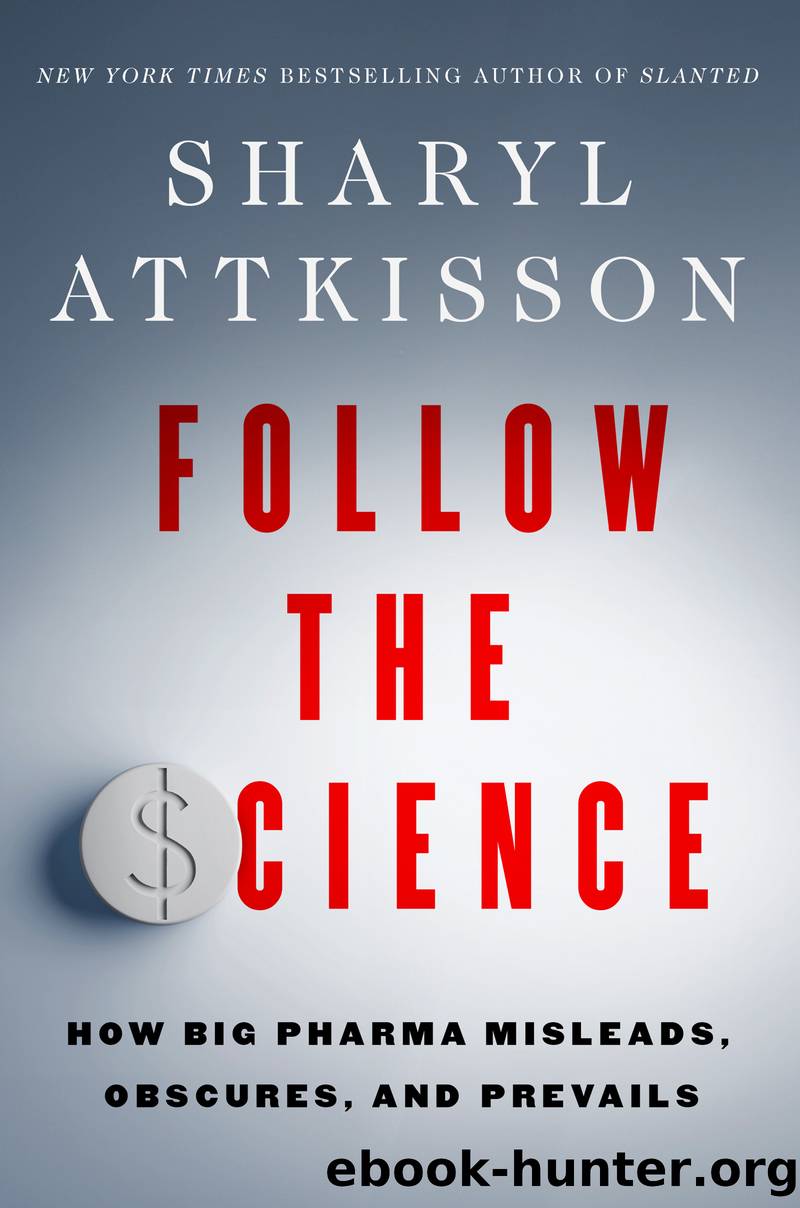 Follow the Science by Sharyl Attkisson