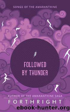 Followed by Thunder by Forthright