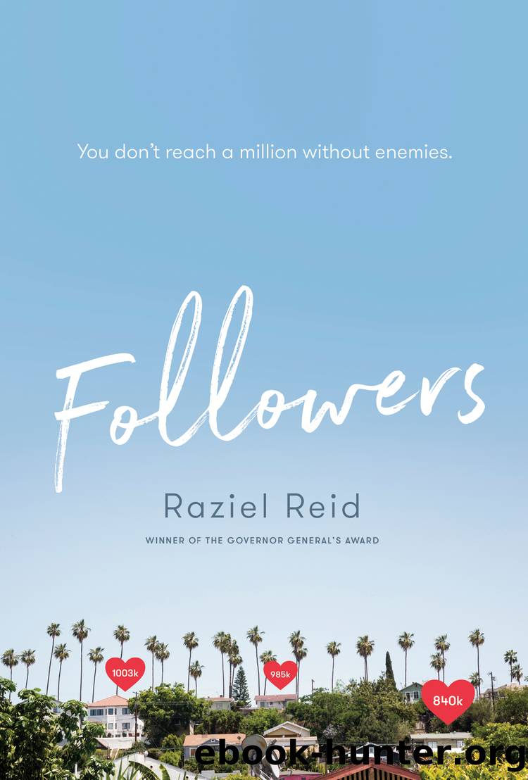 Followers by Raziel Reid