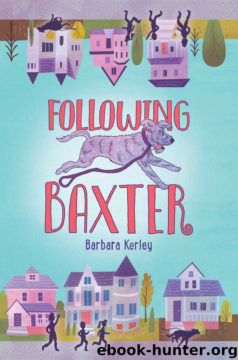Following Baxter by Barbara Kerley