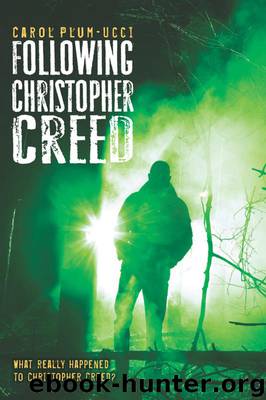 Following Christopher Creed by Carol Plum-Ucci