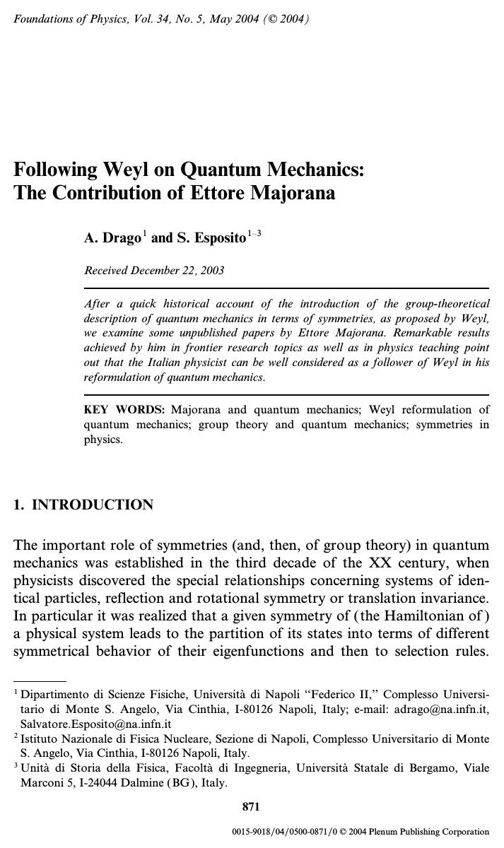 Following Weyl on Quantum Mechanics: The Contribution of Ettore Majorana by Unknown