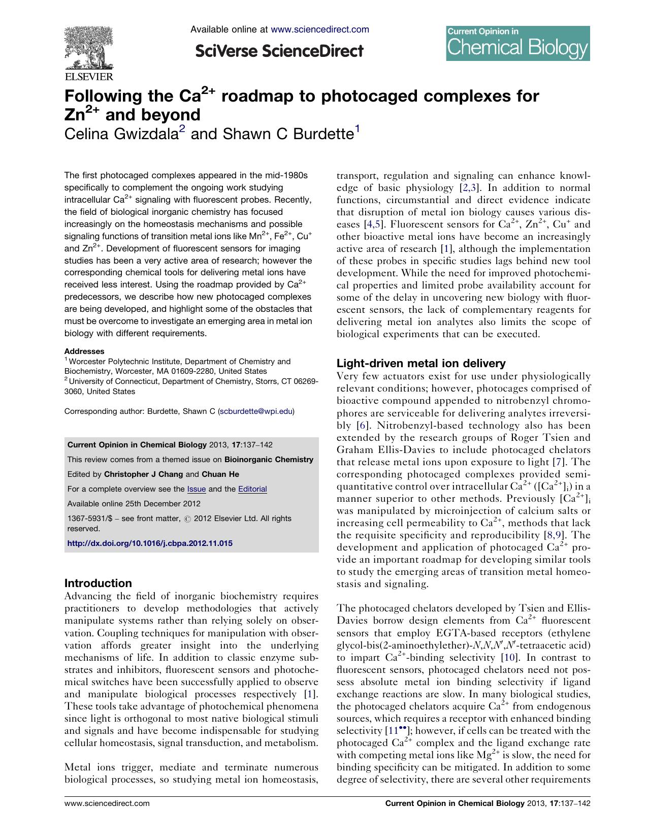 Following the Ca2+ roadmap to photocaged complexes for Zn2+ and beyond by Celina Gwizdala