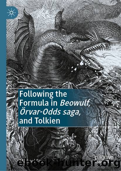 Following the Formula in Beowulf, Örvar-Odds saga, and Tolkien by Michael Fox
