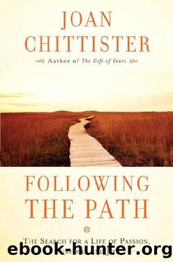 Following the Path by Joan Chittister