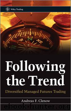 Following the Trend by Andreas F. Clenow