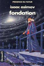 Fondation (03) by Isaac Asimov
