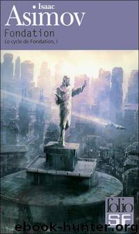 Fondation by Asimov Isaac