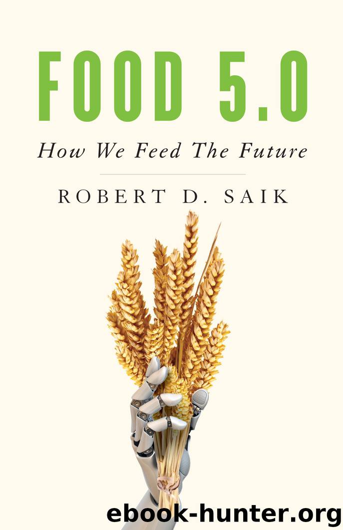 Food 5.0 by Robert D. Saik