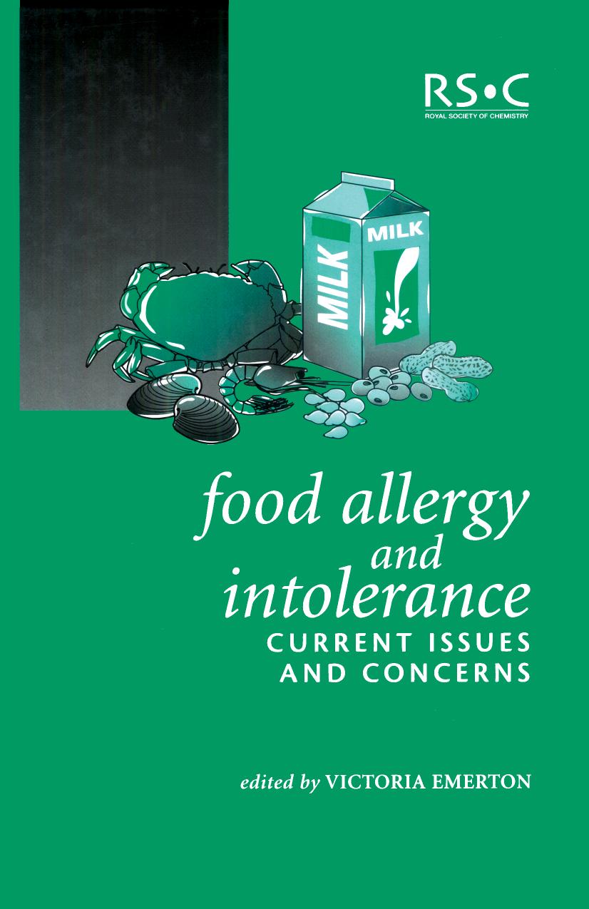 Food Allergy and Intolerance : Current Issues and Concerns by Victoria Emerton