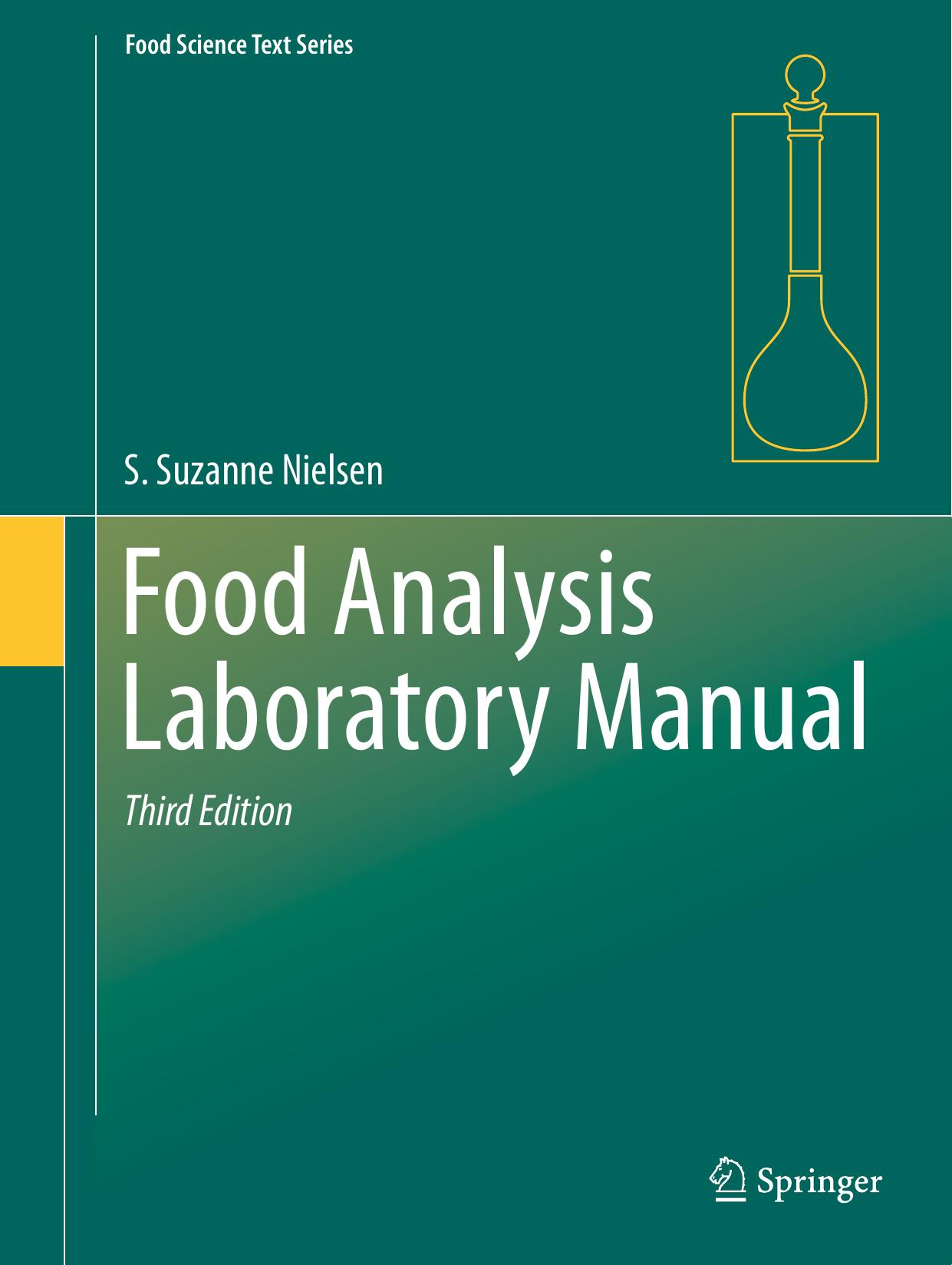Food Analysis Laboratory Manual by S. Suzanne Nielsen