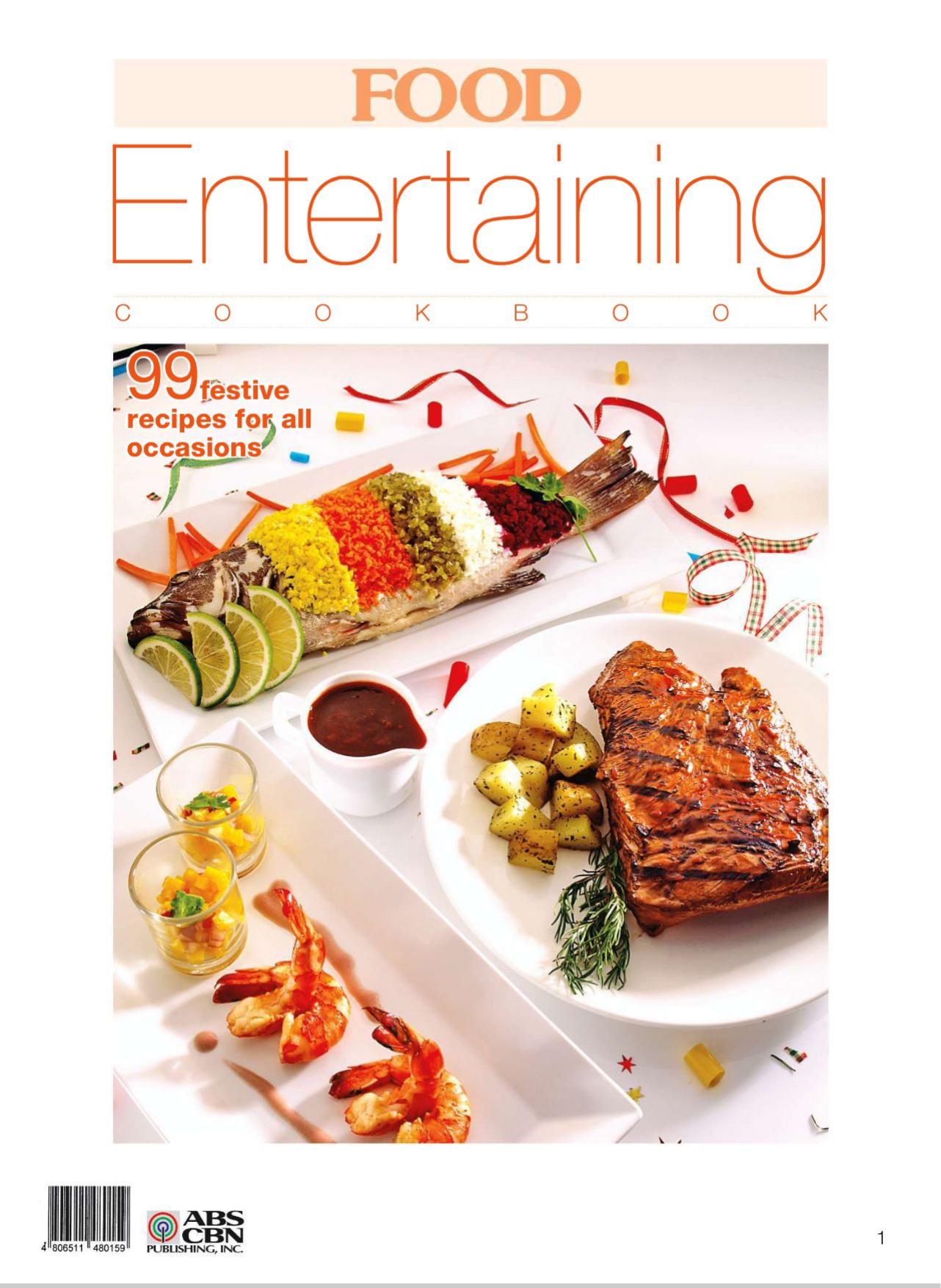 Food Entertaining Cookbook by Michaela Fenix Myrna Segismundo