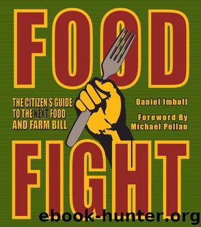 Food Fight by Imhoff Daniel Pollan Michael Kirschenmann Fred