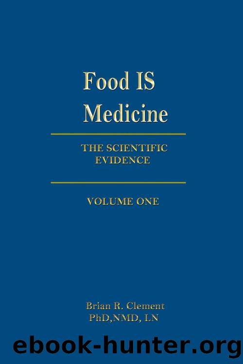 Food Is Medicine, Volume One by Brian Clement