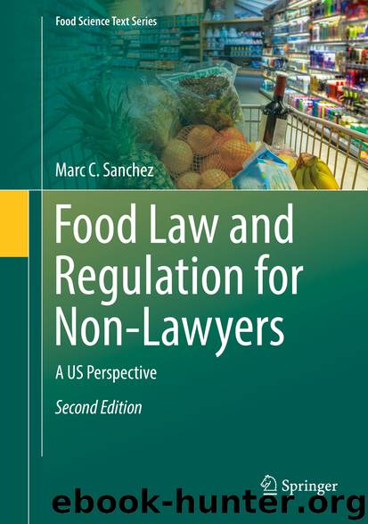 Food Law and Regulation for Non-Lawyers by Marc C. Sanchez