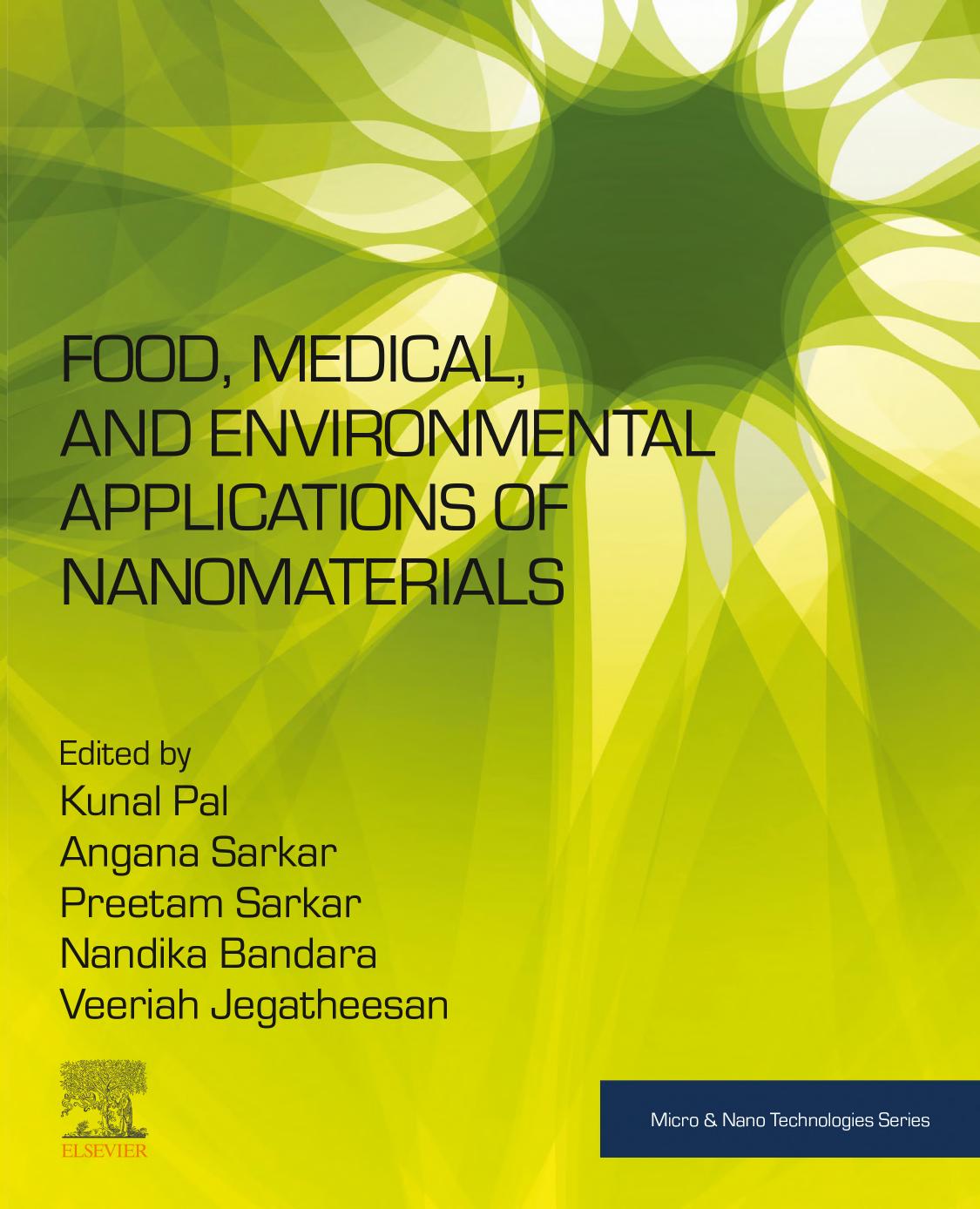 Food Medical and Environmental Applications of Nanomaterials by Pal K. Sarkar A. Sarkar P. Bandara N. Jegatheesan V. (ed.)