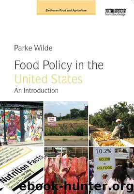 Food Policy in the United States by Wilde Parke