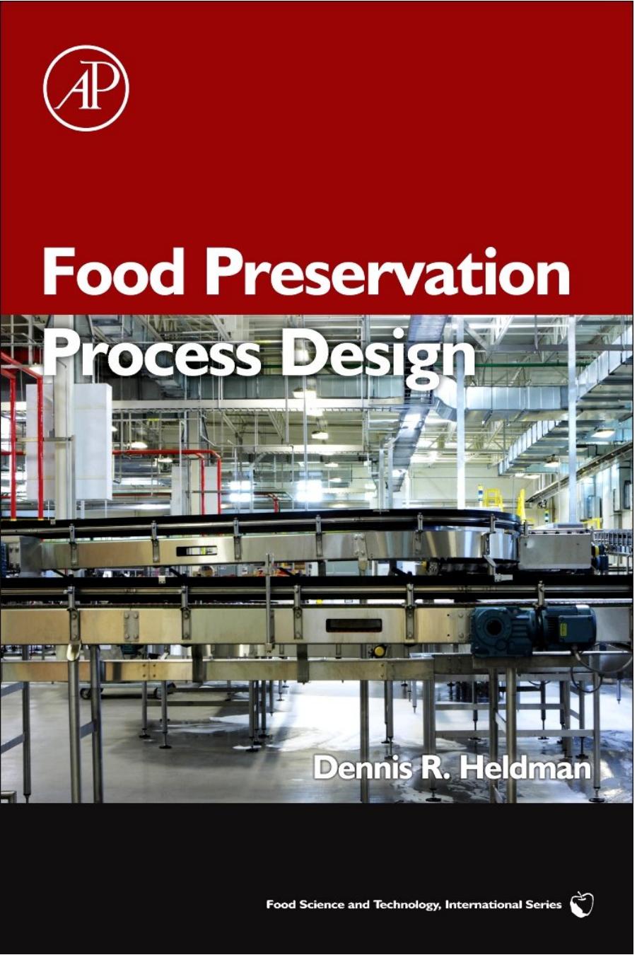 Food Preservation Process Design by Dennis R. Heldman