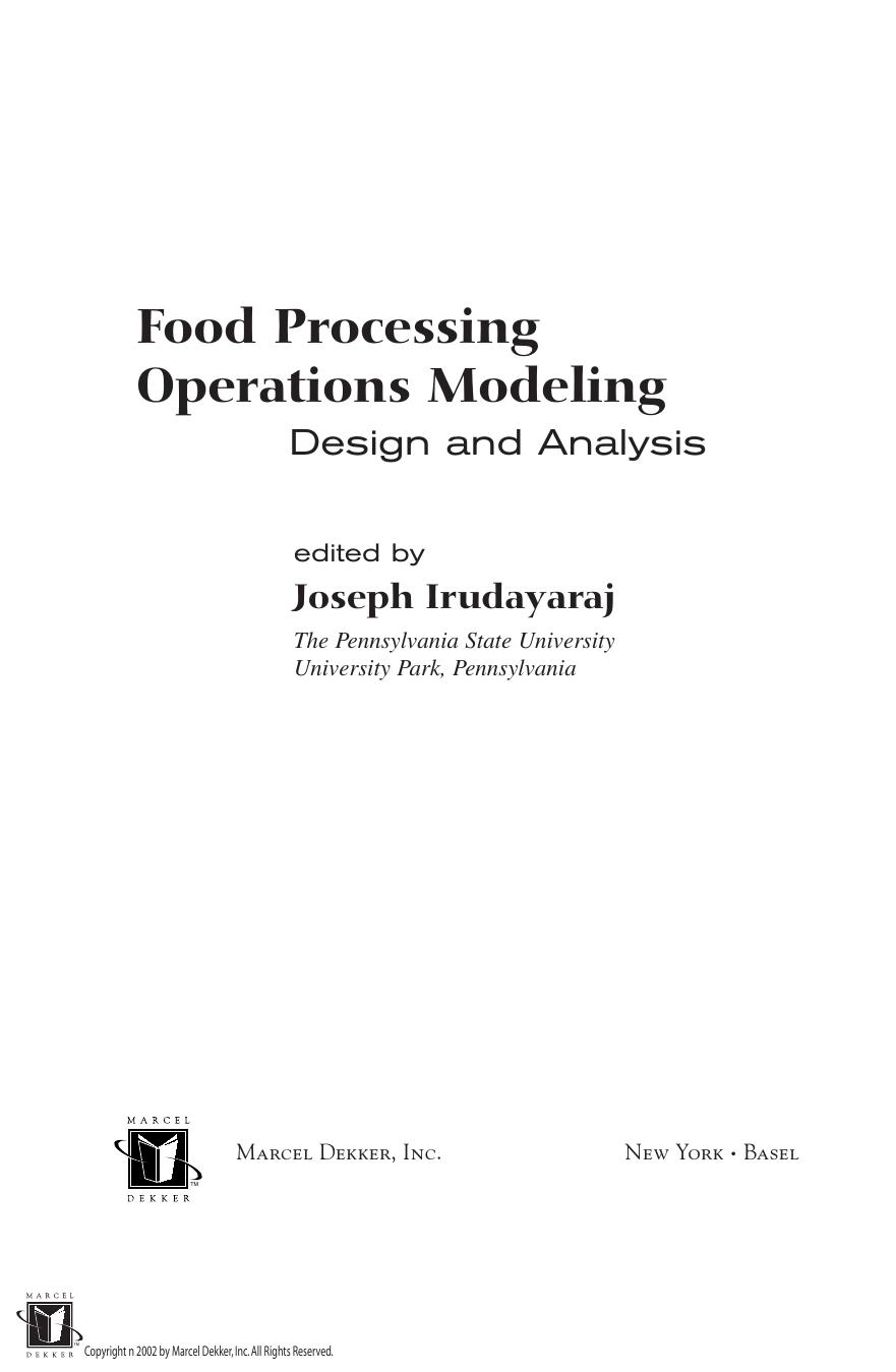 Food Processing Operations Modeling by Unknown