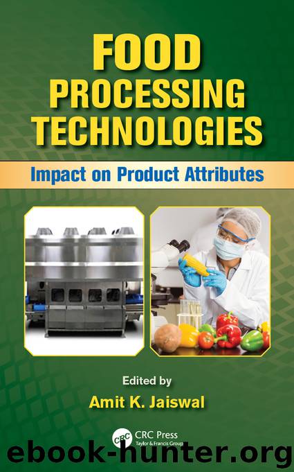 Food Processing Technologies by Amit K. Jaiswal