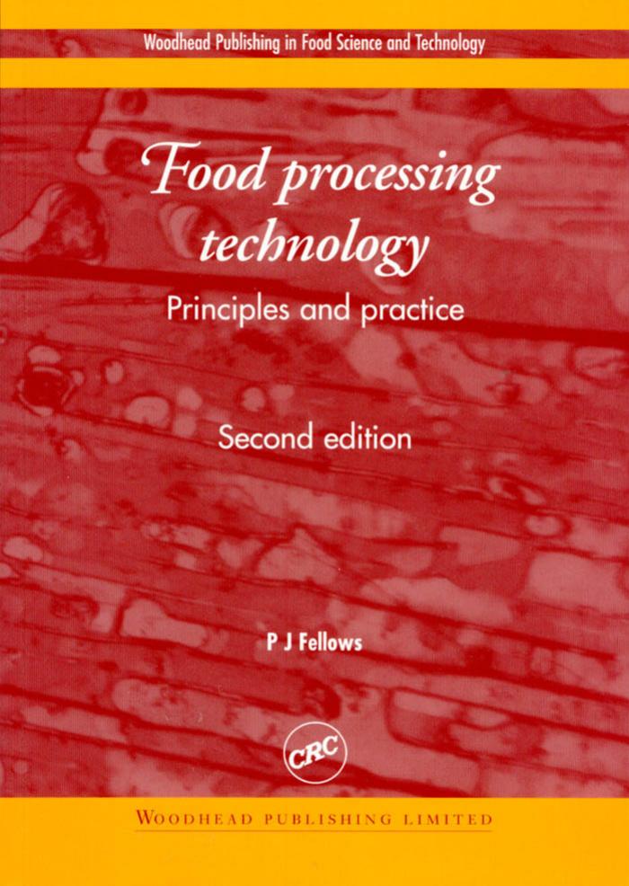 Food Processing Technology : Principles and Practice by P. Fellows
