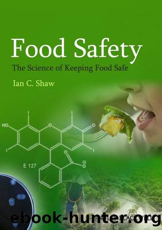 Food Safety: The Science of Keeping Food Safe by Ian C. Shaw