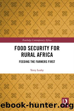 Food Security for Rural Africa by Terry Leahy