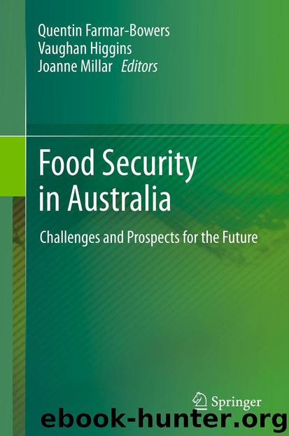 Food Security in Australia by Quentin Farmar-Bowers Vaughan Higgins & Joanne Millar
