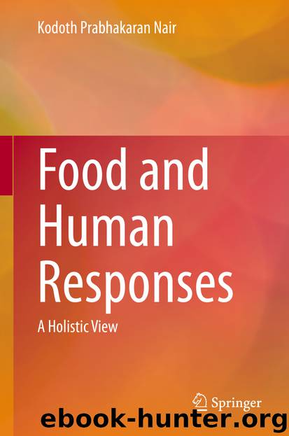 Food and Human Responses by Kodoth Prabhakaran Nair